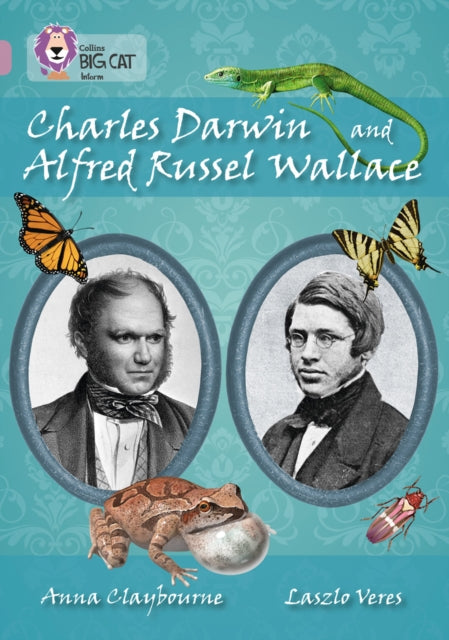 Charles Darwin and Alfred Russel Wallace : Band 18/Pearl-9780007530144