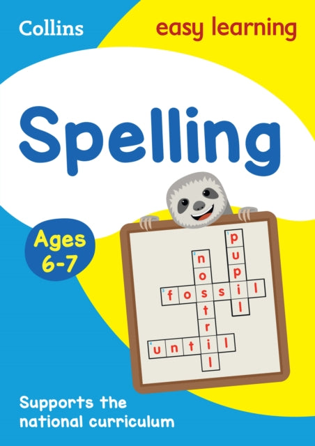 Spelling Ages 6-7 : Ideal for Home Learning-9780008134426