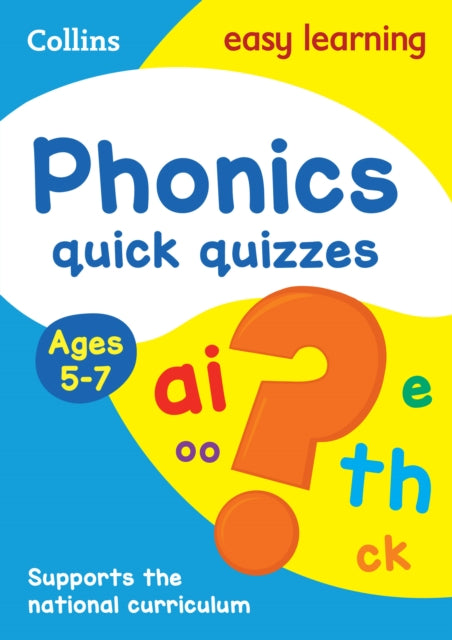 Phonics Quick Quizzes Ages 5-7 : Ideal for Home Learning-9780008212445