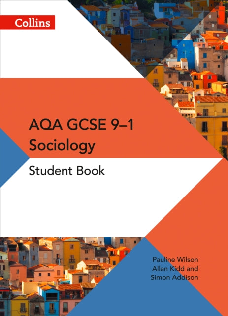AQA GCSE 9-1 Sociology Student Book-9780008220143