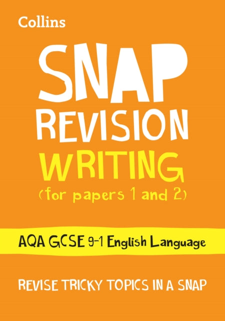 AQA GCSE 9-1 English Language Writing (Papers 1 & 2) Revision Guide : Ideal for the 2024 and 2025 Exams-9780008242336