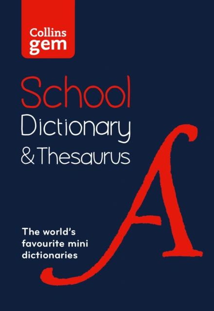 Gem School Dictionary and Thesaurus : Trusted Support for Learning, in a Mini-Format-9780008321161