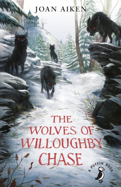 The Wolves of Willoughby Chase : 60th Anniversary Edition-9780141362663