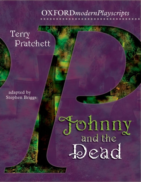 Oxford Playscripts: Johnny & the Dead-9780198314929