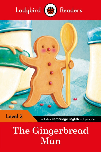 Ladybird Readers Level 2 - The Gingerbread Man (ELT Graded Reader)-9780241254424
