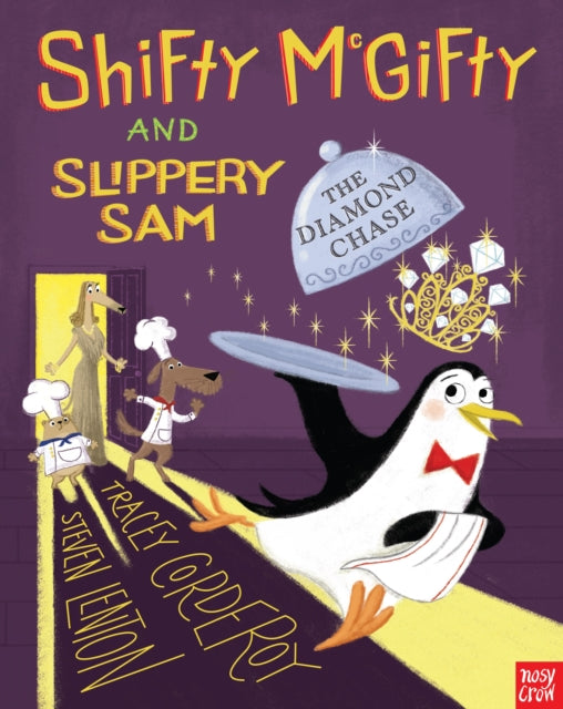 Shifty McGifty and Slippery Sam: The Diamond Chase-9780857636706