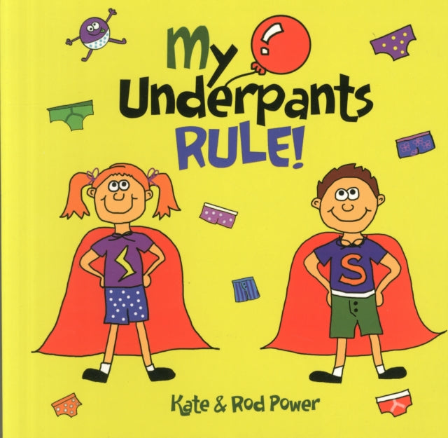 My Underpants Rule-9780992953003