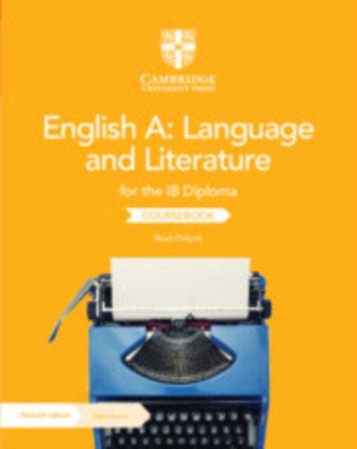English A: Language and Literature for the IB Diploma Coursebook with Digital Access (2 Years)-9781009190886