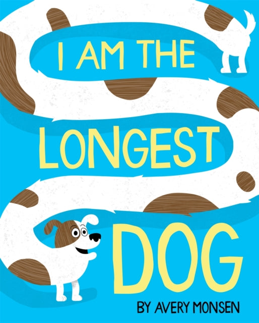 I Am the Longest Dog-9781368053211