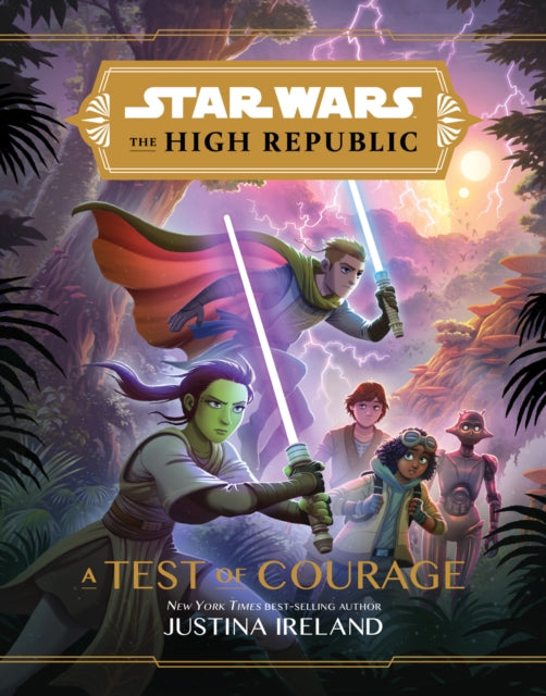 Star Wars The High Republic: A Test Of Courage-9781368057301