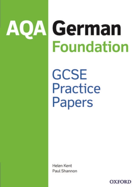 AQA GCSE German Foundation Practice Papers-9781382006989