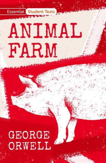 Essential Student Texts: Animal Farm-9781382013680