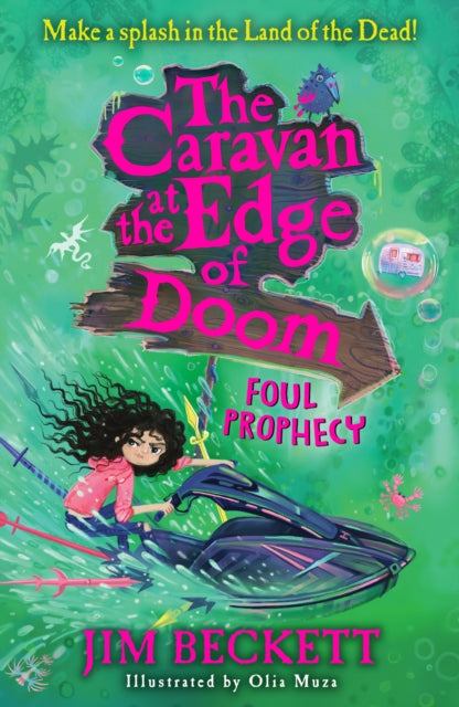 The Caravan at the Edge of Doom: Foul Prophecy-9781405298292
