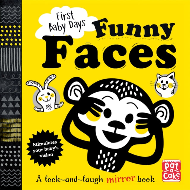 First Baby Days: Funny Faces : A look and laugh mirror board book-9781526380005