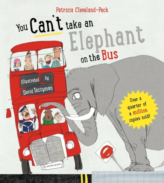 You Can't Take An Elephant On the Bus-9781526620194