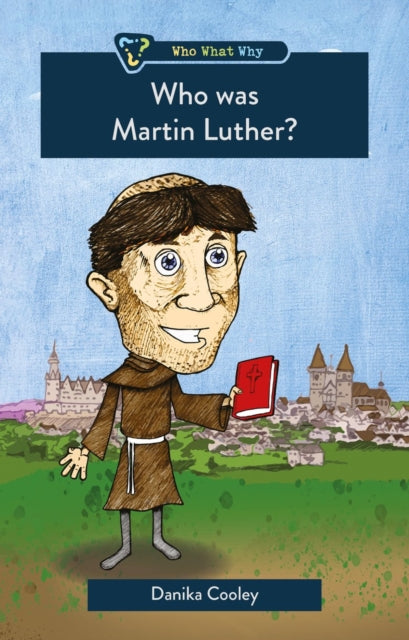 Who was Martin Luther?-9781527106505