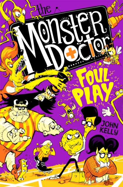 The Monster Doctor: Foul Play-9781529021295