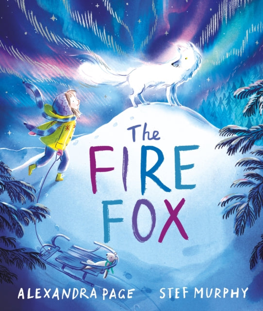 The Fire Fox : shortlisted for the Oscar's Book Prize-9781529056563