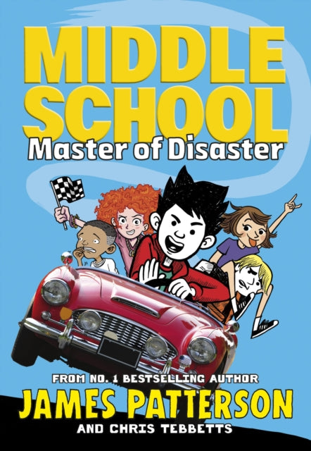 Middle School: Master of Disaster : (Middle School 12)-9781529119534