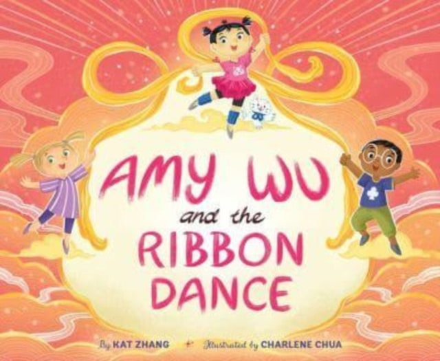 Amy Wu and the Ribbon Dance-9781665916721