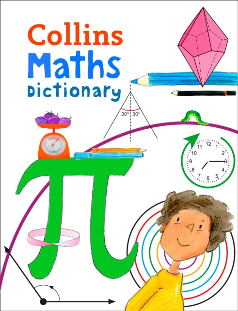 Maths Dictionary : Illustrated Dictionary for Ages 7+-9780008212377