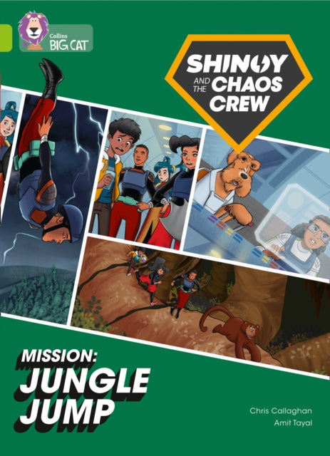 Shinoy and the Chaos Crew Mission: Jungle Jump : Band 11/Lime-9780008454739