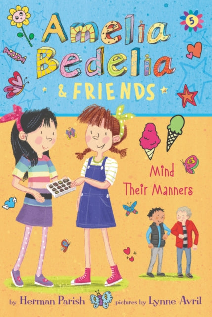 Amelia Bedelia & Friends #5: Amelia Bedelia & Friends Mind Their Manners-9780062961891