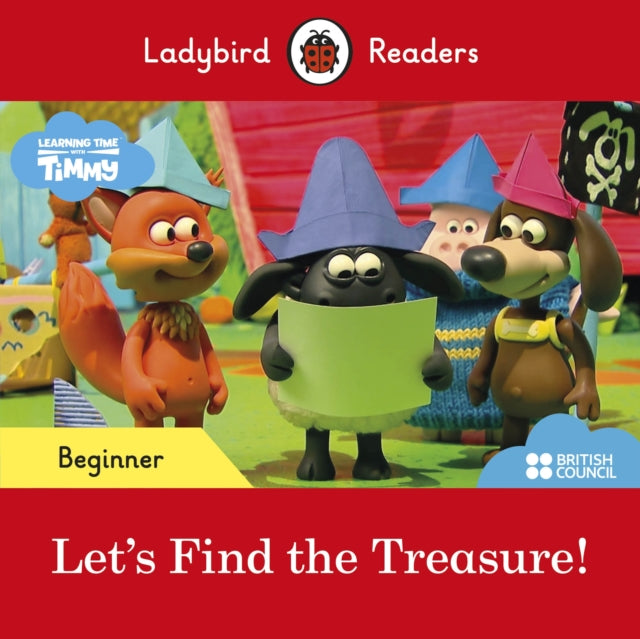 Ladybird Readers Beginner Level - Timmy Time: Let's Find the Treasure! (ELT Graded Reader)-9780241440094