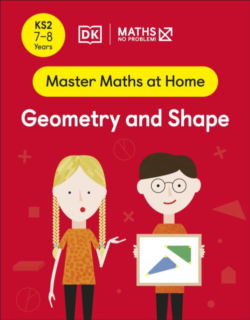 Maths - No Problem! Geometry and Shape, Ages 7-8 (Key Stage 2)-9780241539231
