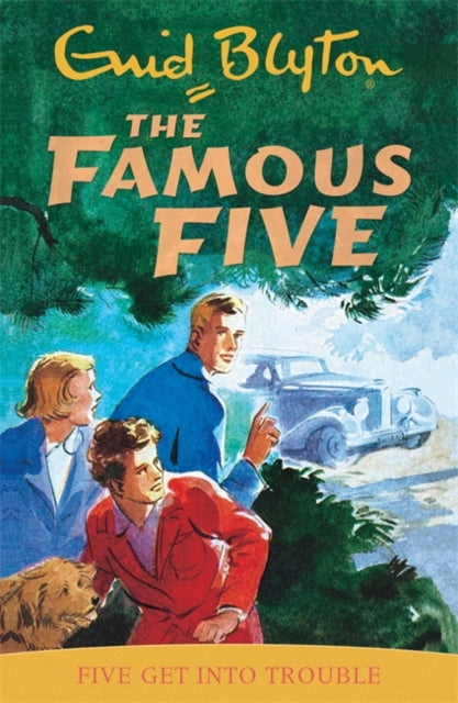 Famous Five: Five Get Into Trouble : Book 8-9780340681138