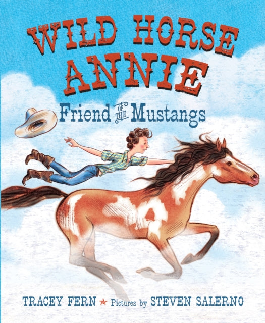 Wild Horse Annie : Friend of the Mustangs-9780374303068
