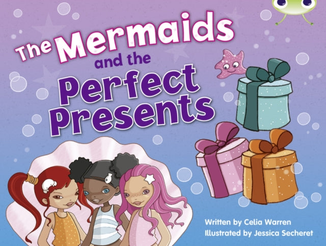Bug Club Blue (KS1) C/1B The Mermaids and the Perfect Presents 6-pack-9780433014317