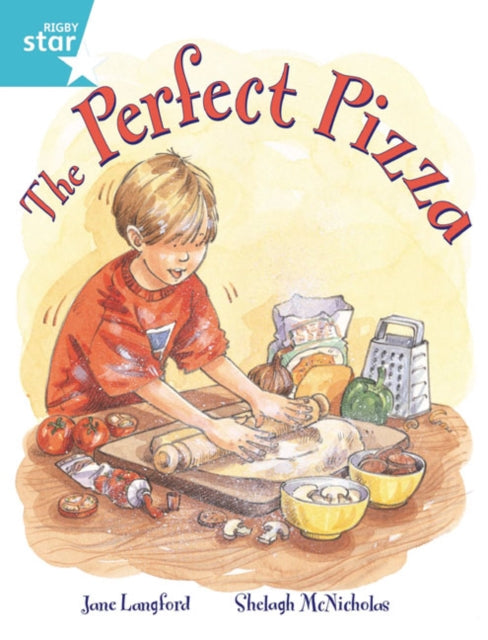 Rigby Star Guided 2, Turquoise Level: The Perfect Pizza Pupil Book (single)-9780433044468