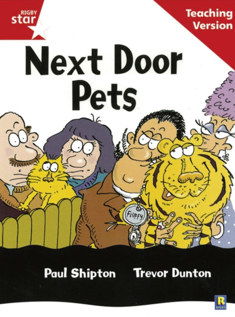Rigby Star Guided Reading Red Level: Next Door Pets Teaching Version-9780433048602