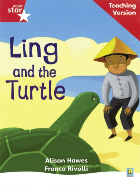 Rigby Star Phonic Guided Reading Red Level: Ling and the Turtle Teaching Version-9780433048688
