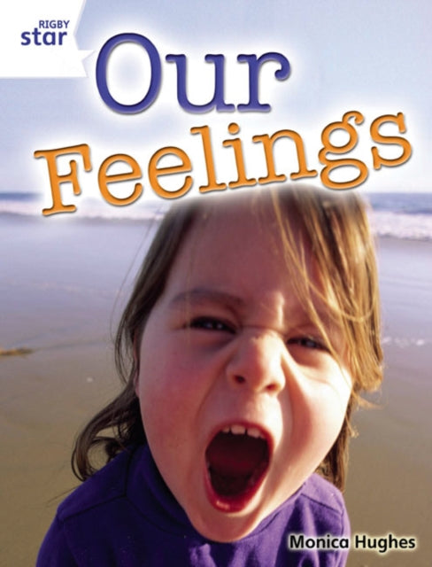 Rigby Star Guided Quest White: Our Feelings Pupil Book (single)-9780433072508