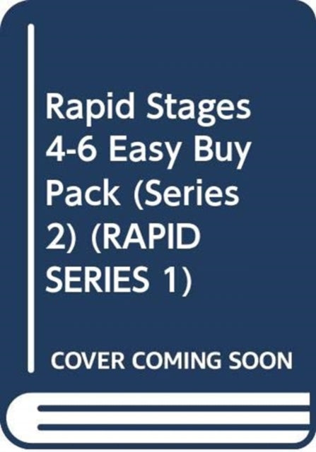 Rapid Stages 4-6 Easy Buy Pack (Series 2)-9780435909284