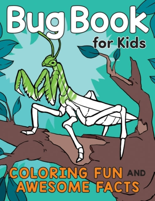 Bug Book for Kids : Coloring Fun and Awesome Facts-9780593196861