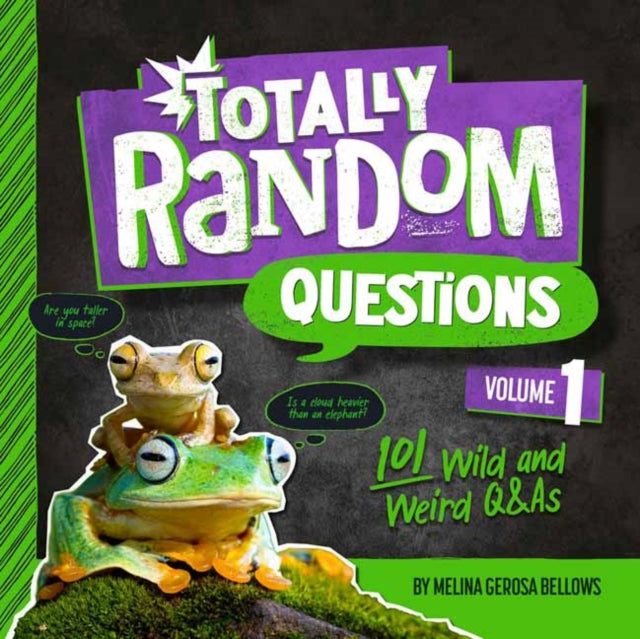 Totally Random Questions Volume 1 : 101 Wild and Weird Q&As-9780593450307