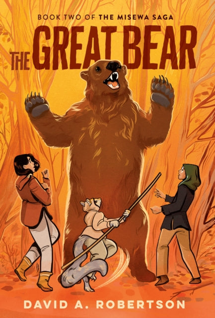 The Great Bear : The Misewa Saga, Book Two-9780735266131
