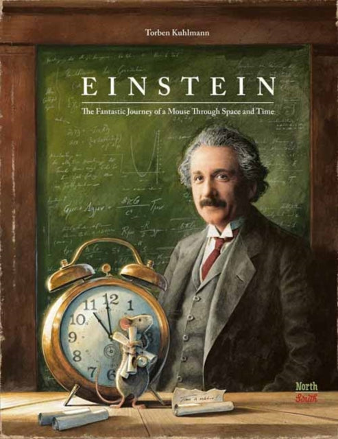 Einstein : The Fantastic Journey of a Mouse Through Time and Space-9780735844445