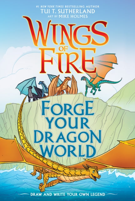 Forge Your Dragon World: A Wings of Fire Creative Guide-9781338634778