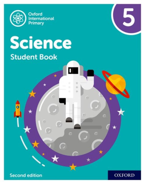 Oxford International Primary Science Second Edition: Student Book 5-9781382006583