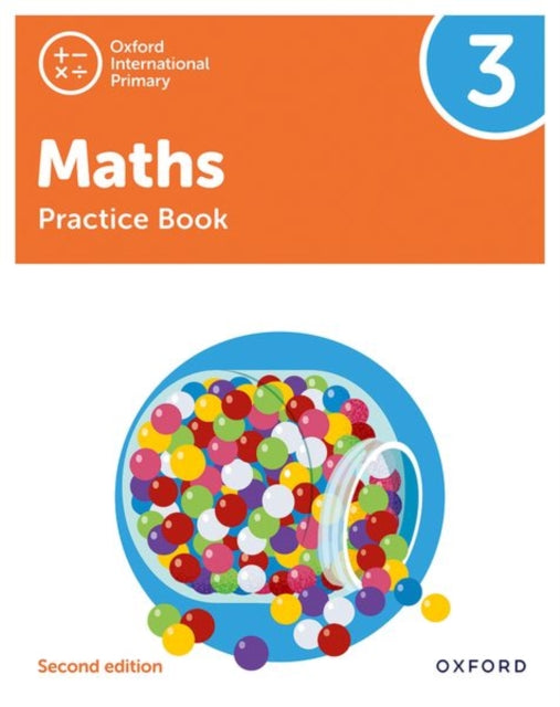 Oxford International Primary Maths Second Edition: Practice Book 3-9781382006743