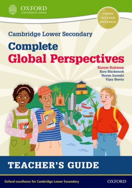 Cambridge Lower Secondary Complete Global Perspectives: Teacher's Guide-9781382008761