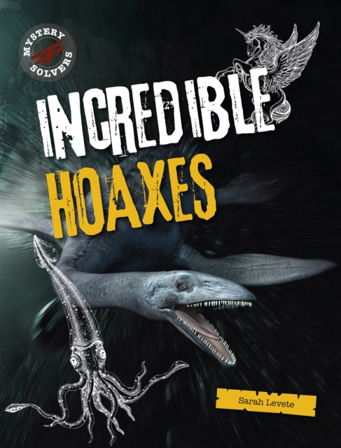 Incredible Hoaxes-9781398200661