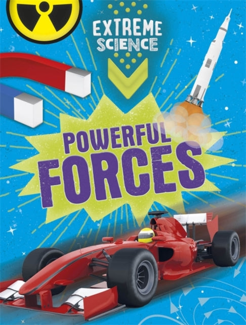 Extreme Science: Powerful Forces-9781526307309