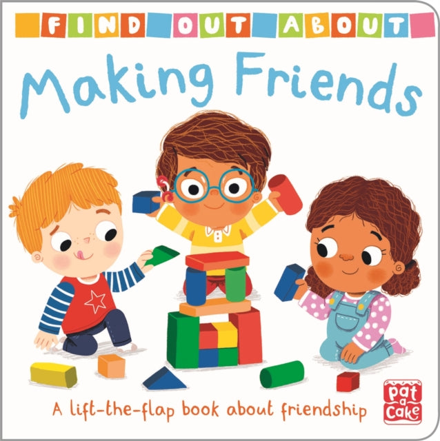 Find Out About: Making Friends : A lift-the-flap board book about friendship-9781526383174