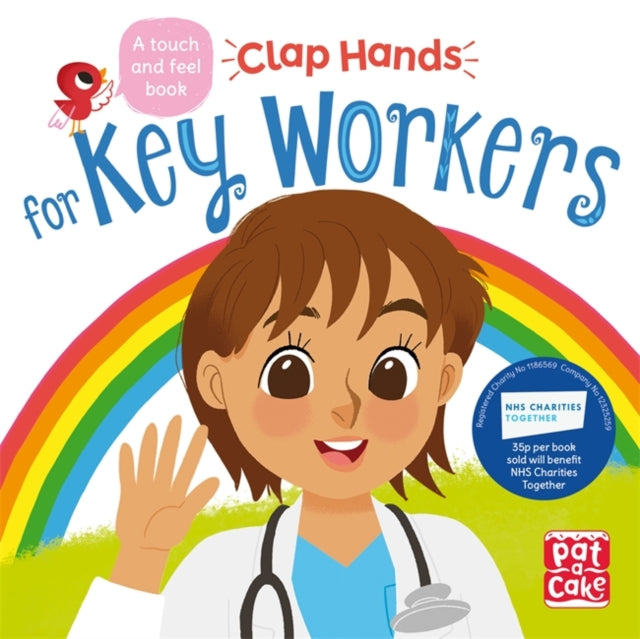 Clap Hands: Key Workers : A touch-and-feel board book-9781526383228