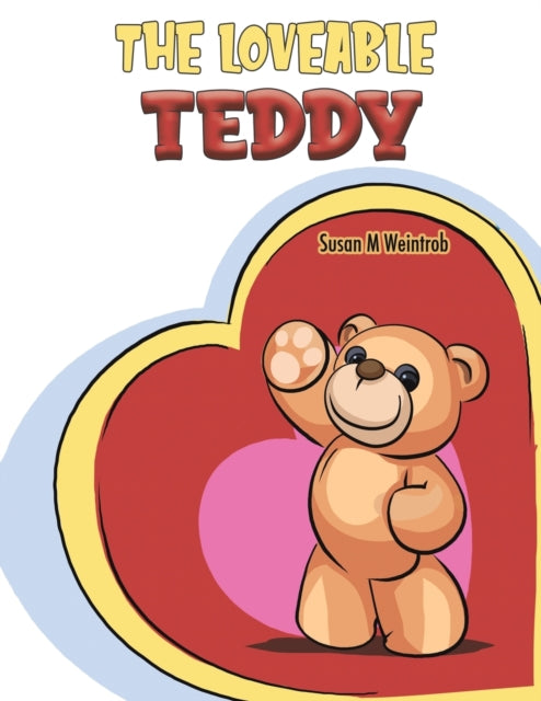 The Loveable Teddy-9781528991711